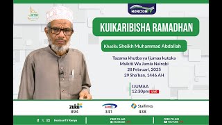 🔴 Kuikaribisha Ramadhan |  Sheikh Muhammad Abdallah | Friday Khutbah