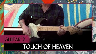 Touch Of Heaven | Guitar 2 Tutorial