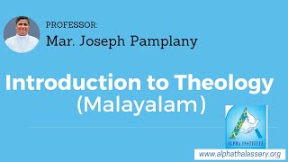 Introduction to Theology- Full Length (Malayalam)