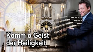 GL781 Komm o Geist der Heiligkeit