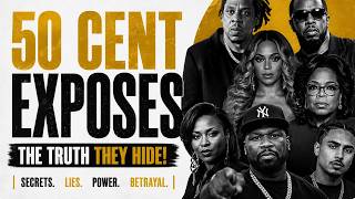 50 Cent EXPOSES Hip-Hop’s Darkest Secrets