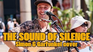 Nick Lazzarini - The Sound Of Silence (Simon & Garfunkel cover) - Busker in Mila