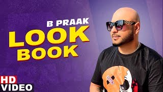 B Praak (Look Book) | Nain Tere | Jaani | Muzical Doctorz | Latest Punjabi Songs 2020