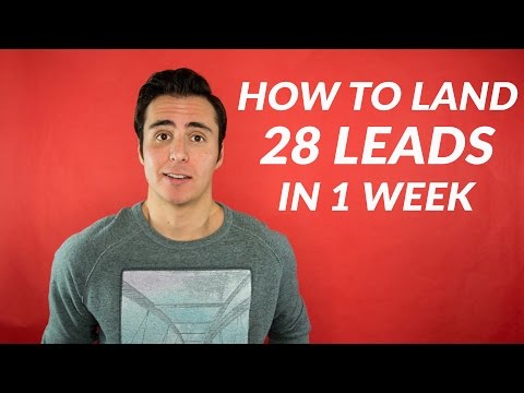 How To Land 28 Real Estate Leads In 1 Week! How To Land 28 Real Estate Leads In 1 Week!