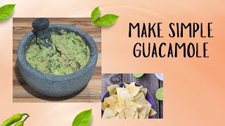 Quick and simple Guacamole recipe