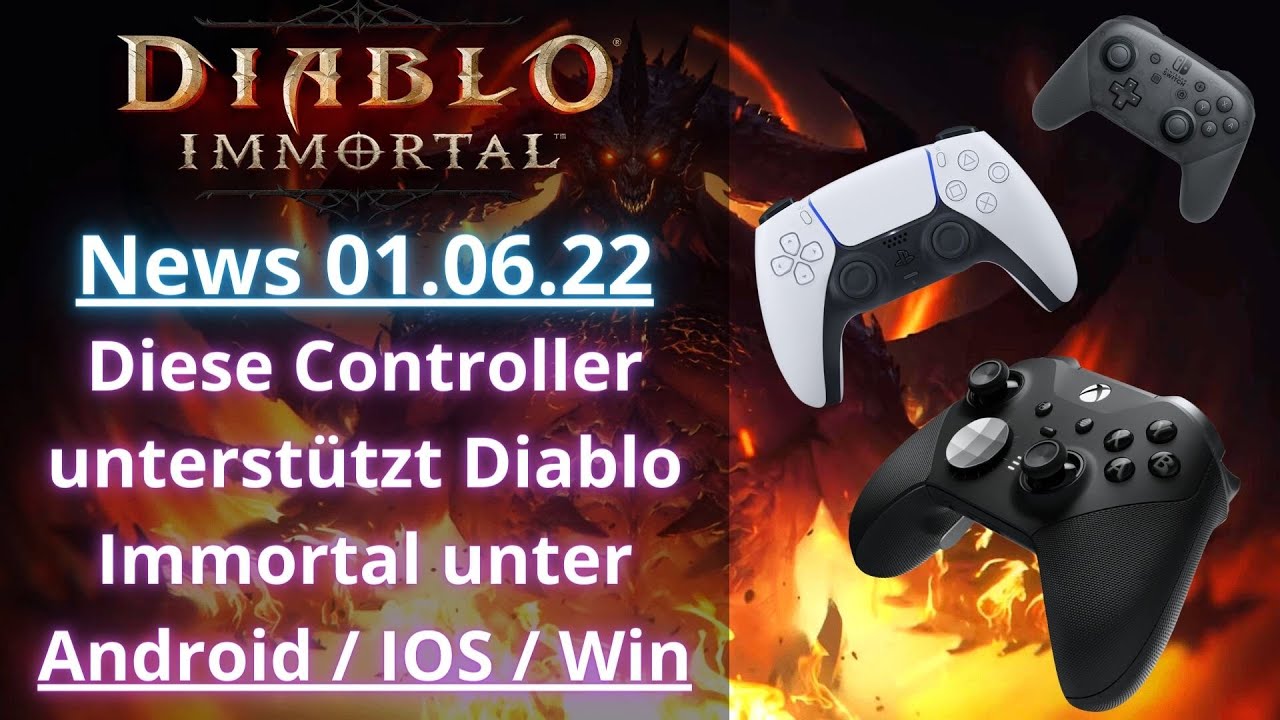 Diese Controller Unterstützt Diablo Immortal Unter Android / IOS / Win ...