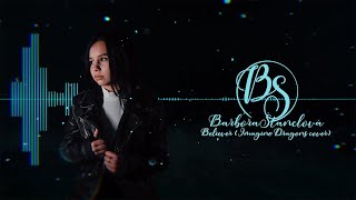 Barbora Štanclová - Believer (cover Imagine Dragons)