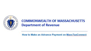 How to Make an Advance Payment on MassTaxConnect
