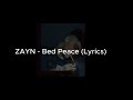 Zayn - Bed Peace (Jhené Aiko Cover) - Lyrics