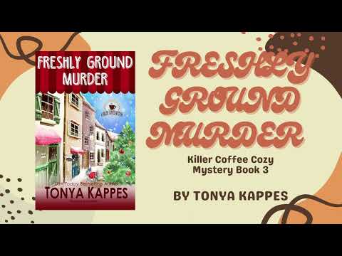 Book 3- Freshly Ground Murder (Killer Coffee Cozy Mystery)
