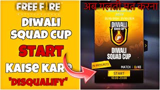 HOW TO START DIWALI SQUAD CUP FREEFIRE 2024 TOURNAMENT FULL DETAIL |JOIN KAISE KARE|POINT SYSTEM