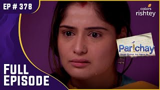 Seema ने की Siddhi के लिए प्रार्थना | Parichay | परिचय | Full Episode | Ep. 378