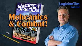 Judge Dredd RPG - Mechanics & Combat!