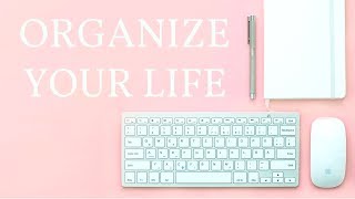 How to Organize Your Life Like a #GIRLBOSS