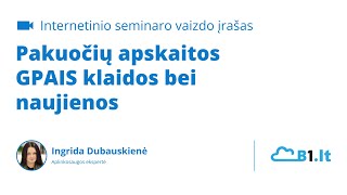 Pakuočių apskaitos klaidos bei naujienos GPAIS