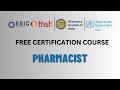 FREE ONLINE CERTIFICATION COURSE | PHARMACISTS | PCI WHO THSTI