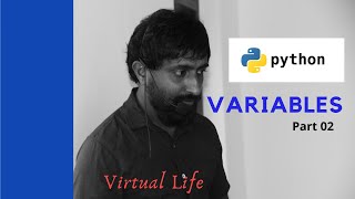 Python Variables Part 2 [All Python variables rules are discussed with examples]
