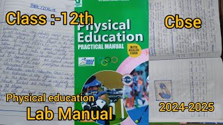 physical education lab manual class 12th| physical education practical file 12th cbse Board 2024-25