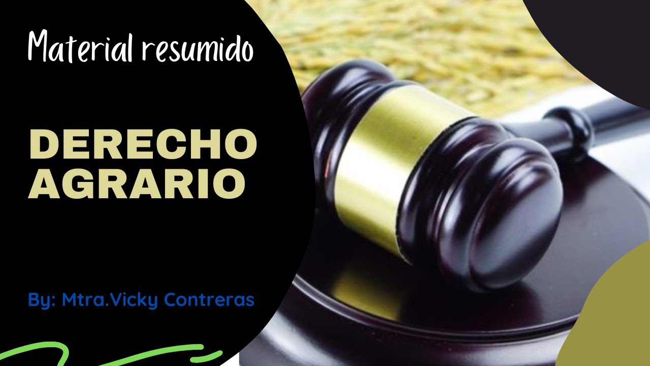 ⚖️DERECHO AGRARIO (Material Resumido) | #VickyContreras #Derecho - YouTube