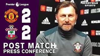 Man Utd 2-2 Southampton - Ralph Hasenhuttl FULL Post Match Press Conference - Premier League