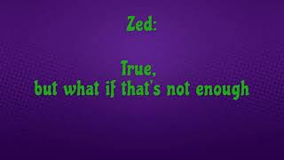Exceptional Zed  from (ZOMBIES 3)  soundtrack {LYRICS}