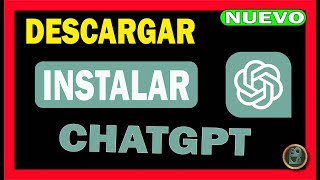 ChatGPT para PC ✅ Cómo DESCARGAR e INSTALAR ChatGPT en tu PC 🔴 Windows 11, 10, 8