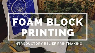 Foam Block Printing