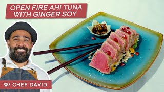 Open Fire Ahi Tuna with Ginger Soy