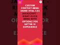 🖱️ Create a Custom Right-Click Menu in 60 Seconds! ⏱️ (HTML, CSS, JavaScript) #shorts