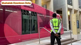 MSHEIREB DOWNTOWN DOHA QATAR | MSHEIREB TRAM