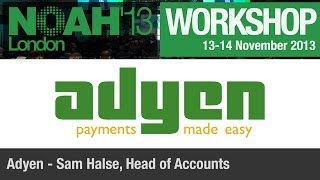 Workshop - Adyen - NOAH13