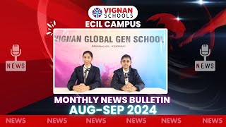 ECIL Branch Monthly News Bulletin - August-September 2024 | Vignan Schools Hyderabad