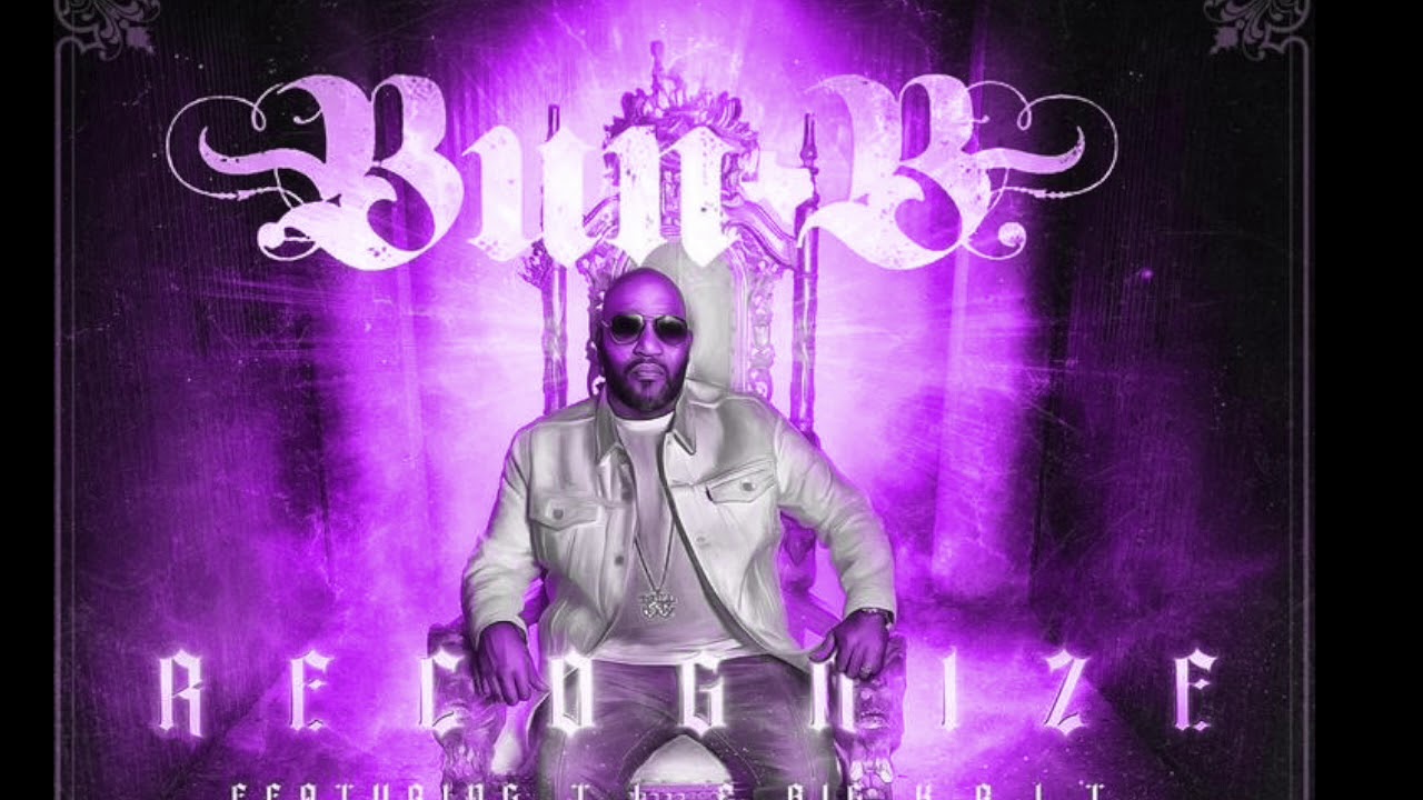 Bun B - Recognize Ft T.I & Big K.R.I.T (Slowed And Chopped DJ Lil M RMX ...