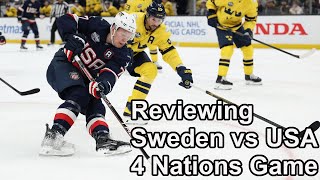 Reviewing Sweden vs USA 4 Nations Game