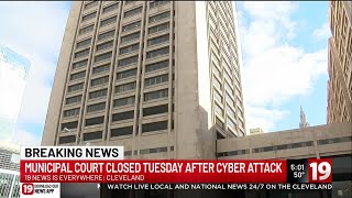 Cleveland Municipal Court remains closed after ‘cyber incident’