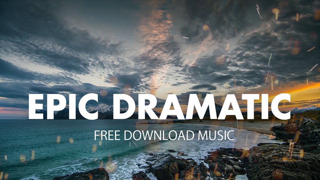 Epic Cinematic Dramatic Soundtrack Inspiring Orchestral Royalty Free