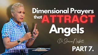 Dimensional Prayers! | Dr. Sharon Nesbitt