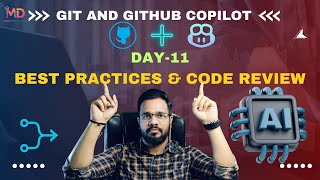 Best Practices: Commit Messages & Code Reviews 🚀 | GitHub Copilot Day-11 | Mohit Decodes