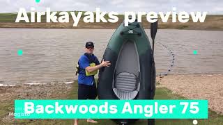 Aquaglide Backwoods Angler 75 Packraft Preview