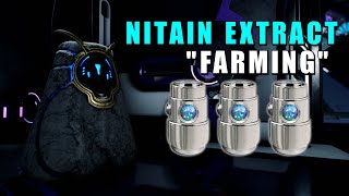 Nitain Extract Farming Guide 2021 Warframe