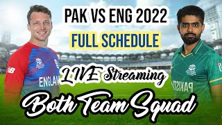 Pakistan vs England 2022 Schedule, Squad, Live Streaming