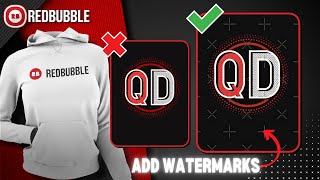 How to Add Watermarks to Redbubble Designs - Protect Your Work!