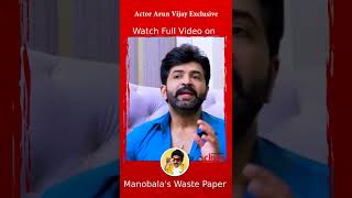 #Shorts இந்த கதையை நா Choose பண்ண காரணம் | Actor Arun Vijay Exclusive Interview | Yaanai Movie