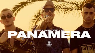 ΕΠΙΘΕ x Johnny King x KG - Panamera | Official Music Video