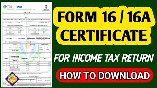 Form 16/ 16A Download Online | How to Download Form16 \u0026 16A - ITR Filing  | Form 16 / 16A Generate