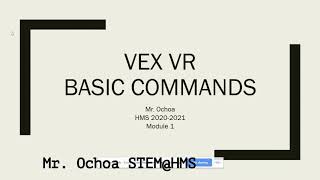 VEX VR Basic Commands