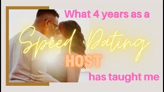 What I've learnt from 4 years as a Speed Dating host