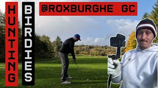 Hunting Birdies at Roxburghe Golf Club | Holes 5 - 8