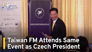 Taiwan Foreign Minister Attends Same Event as Czech President | TaiwanPlus News