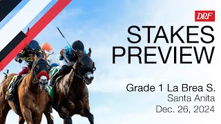 Grade 1 La Brea Stakes | December 26, 2024